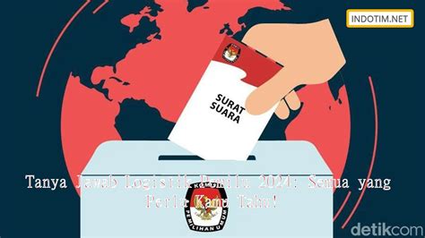 FAQ (Tanya Jawab) Pemilu 2024